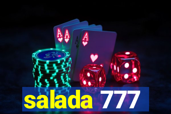 salada 777